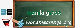WordMeaning blackboard for manila grass